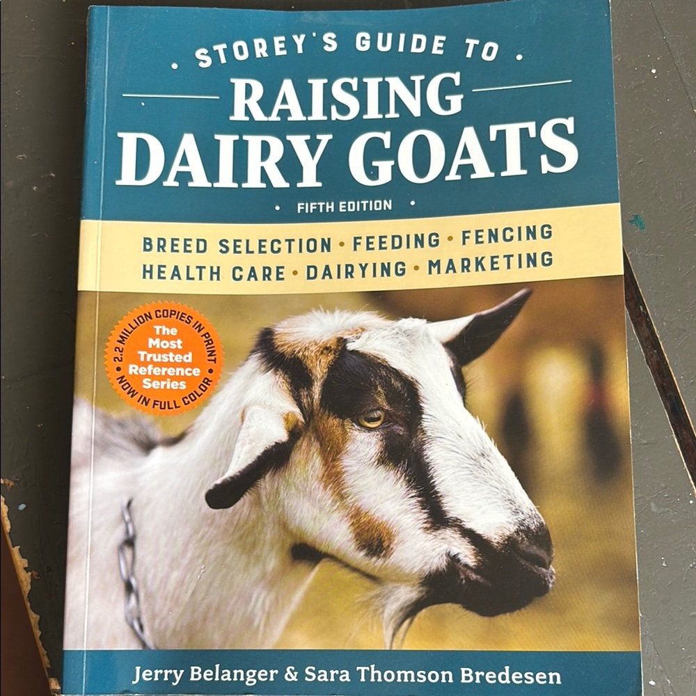 Guide to Raising Dairy Goats - Fifth Edition